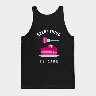 Everything is cake Tank Top